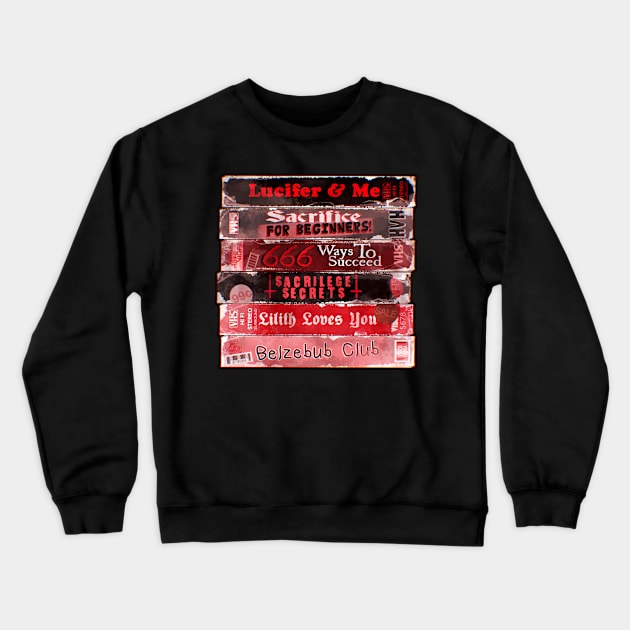 Satanic VHS Crewneck Sweatshirt by LVBart
